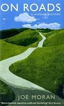 On Roads: A Hidden History