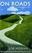 On Roads: A Hidden History