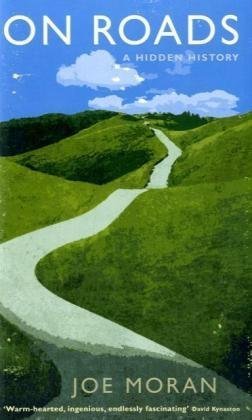 On Roads: A Hidden History