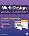 Web Design with HTML and CSS Digital Classroom, (Book and Video Training)