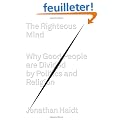 The Righteous Mind: Why Good People Are Divided by Politics and Religion