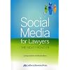 Social Media for Lawyers: The Next Frontier