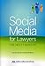 Social Media for Lawyers: The Next Frontier