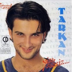 Tarkan - Yine Sensiz... - Zortam Music