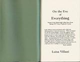 On the Eve of Everything