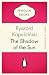The Shadow of the Sun (Penguin Celebrations)