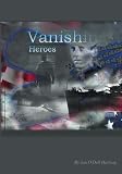 Vanishing Heroes