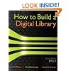 How to Build a Digital Library, Second Edition (Morgan Kaufmann Series in Multimedia Information and Systems)
