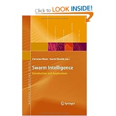 Swarm Intelligence: Introduction and Applications (Natural Computing Series)