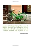Volunteers of Washington County, Ohio : war of the rebellion 1861-1865 ; Also members and officers o