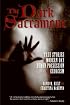 The Dark Sacrament: True Stories of Modern-Day Demon Possession and Exorcism
