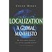 Localization: A Global Manifesto
