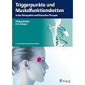 Triggerpunkte und Muskelfunktionsketten: in der Osteopathie und Manuellen Therapie