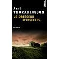 Le dresseur d'insectes