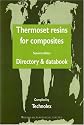 Thermoset Resins for Composites: Directory and Database