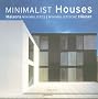 Maisons minimalistes : Edition trilingue fran�ais-anglais-allemand