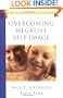Overcoming Negative Self-Image: The Victory Over the Darkness Series