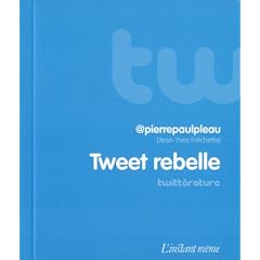 Tweet rebelle