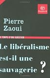Revue Bayard Centurion  / Le libéralisme est-il une sauvagerie ?