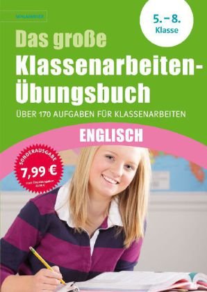 Klett Schlaumeier: Das gro&szlig;e Klassenarbeiten-&Uuml;bungsbuch Englisch 5.-8. Klasse