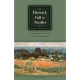 Haystack Full of Needles, A Catholic Home Educator's Guide to Socialization