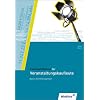 Fachqualifikation f�r Veranstaltungskaufleute: Basics Eventmanagement. Sch�lerbuch. Nach Lernfeldern