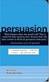 Persuasion: Command Attention / Hold Their Interest / Get What You Want