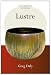Lustre (Ceramics Handbooks) Lustre (Ceramics Handbooks)