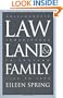 Law, Land, and Family: Aristocratic Inheritance in England, 1300 to 1800 (Studies in Legal History)