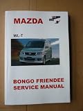 Mazda WL-T Bongo Friendee Service Repair Manual