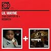 2 for 1: Tha Carter III/Rebirth