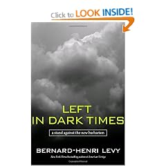 Left in Dark Times: A Stand Against the New Barbarism