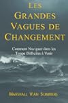 Les Grandes Vagues de Changement