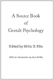 A Source Book of Gestalt Psychology