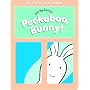 Peekaboo, Bunny! (Peek-a-Boo)