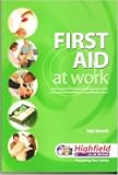 First aid at work : a text for all HSE approved and recognised courses and a reference in particular, for qualifier first aiders