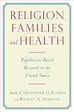 Religion Families and Health PopulationBased Research in the Picture