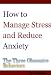 Search : How to Manage Stress & Reduce Anxiety