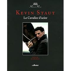 KEVIN STAUT - Le Cavalier d'acier
