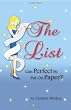 The List: Can Perfect Be Put on Paper?