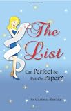 The List: Can Perfect Be Put on Paper?