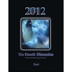 2012: The Fourth Dimension (Lyra Legacy Chronicles)