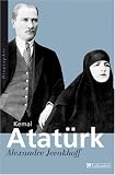 Kemal Atatürk : Les chemins de l occident