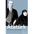 Kemal Atat�rk : Les chemins de l'occident