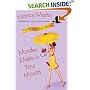 Murder Melts in Your Mouth (Blackbird Sisters Mysteries, No. 7)