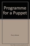 Programme for a puppet