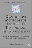 Review Palgrave Macmillan  / Quantitative Methods for Electricity Trading and Risk Management: Advanced Mathematical and Statistical Methods for Energy Finance (Finance and Capital Markets)