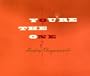 You're the One