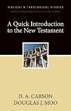 A Quick Introduction to the New Testament: A Zondervan Digital Short