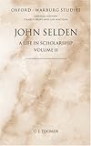 John Selden - a life in scholarship